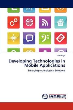 portada developing technologies in mobile applications (en Inglés)