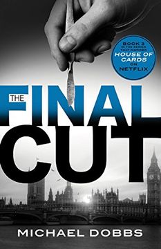 portada The Final Cut: 3 (House of Cards) (en Inglés)