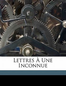 portada Lettres Une Inconnue (en Francés)