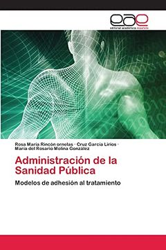 portada Administración de la Sanidad Pública: Modelos de Adhesión al Tratamiento (in Spanish)