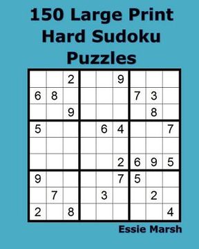 portada 150 Large Print Hard Sudoku Puzzles (en Inglés)