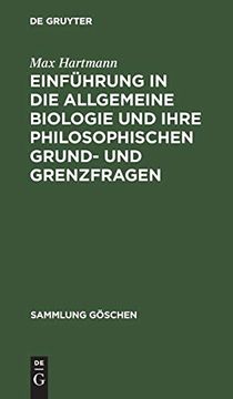 portada Einführung in die Allgemeine Biologie und Ihre Philosophischen Grund- und Grenzfragen (en Alemán)