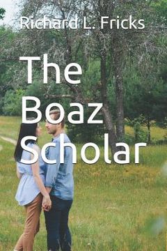 portada The Boaz Scholar (en Inglés)