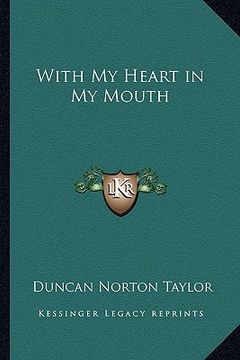 portada with my heart in my mouth (in English)