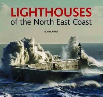 portada Lighthouses of the North East Coast
