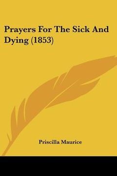 portada prayers for the sick and dying (1853)