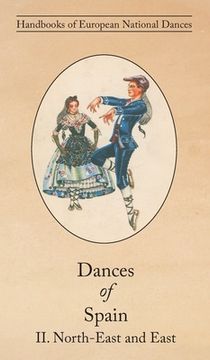 portada Dances of Spain ii: North-East and East (in English)