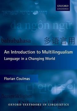 portada An Introduction to Multilingualism: Language in a Changing World (Oxford Textbooks in Linguistics)