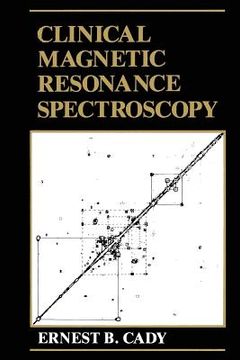 portada Clinical Magnetic Resonance Spectroscopy (en Inglés)