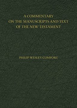 portada A Commentary on the Manuscripts and Text of the New Testament