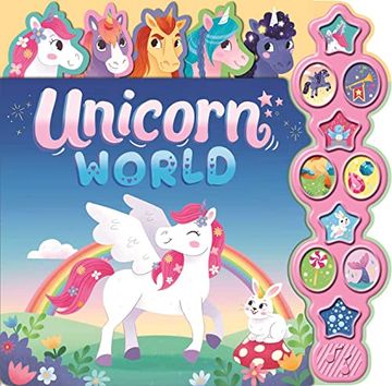 portada Unicorn World: Interactive Children's Sound Book With 10 Buttons (10 Button Sound Books) (en Inglés)