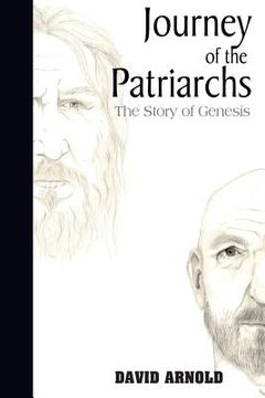 portada Journey of the Patriarchs: The Story of Genesis (in English)