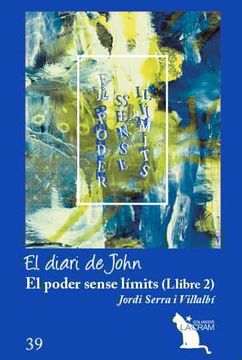 portada El Poder Sense Límits Vol. 2. El Diari de John (en Catalá)