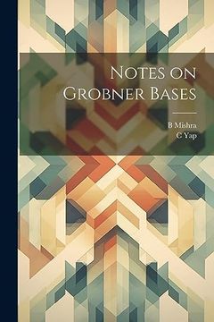 portada Notes on Grobner Bases (in English)