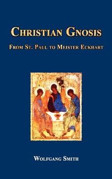 portada christian gnosis: from saint paul to meister eckhart