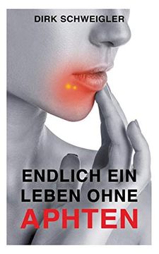portada Endlich ein Leben Ohne Aphten (in German)