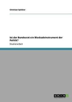 portada Ist der Bundesrat ein Blockadeinstrument der Politik? (German Edition)