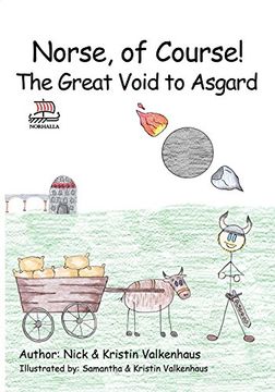 portada Norse, of Course!: The Great Void to Asgard