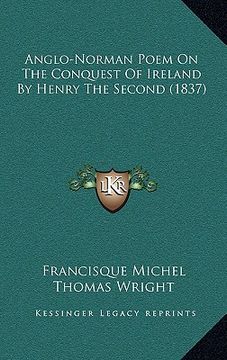 portada anglo-norman poem on the conquest of ireland by henry the second (1837) (in English)