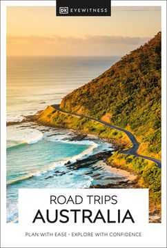 portada Dk Eyewitness Road Trips Australia (Travel Guide) (in English)