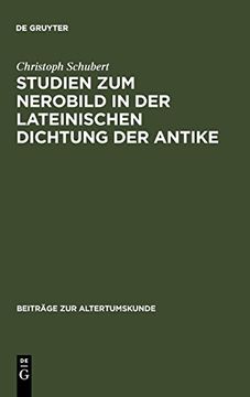 portada Studien zum Nerobild in der Lateinischen Dichtung der Antike (en Alemán)