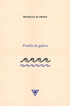 Prueba de galera