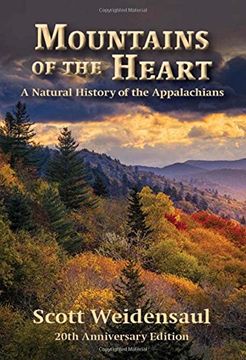 portada Mountains of the Heart: A Natural History of the Appalachians (en Inglés)