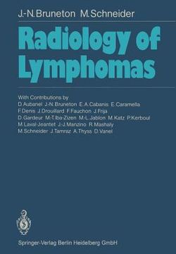 portada Radiology of Lymphomas de Jean-Noel Bruneton(Springer) (en Inglés)