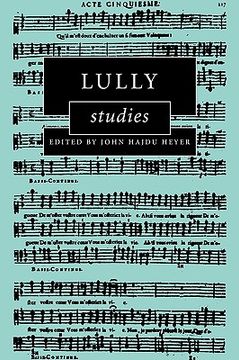 portada Lully Studies Hardback (Cambridge Composer Studies) 