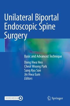 portada Unilateral Biportal Endoscopic Spine Surgery: Basic and Advanced Technique (in English)