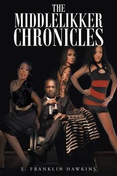 portada The Middle Likker Chronicles