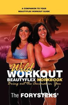 portada wild workout beautyflex workbook (in English)