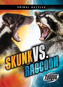 portada Skunk vs. Raccoon (Animal Battles) (in English)