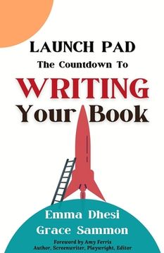 portada Launch Pad: The Countdown to Writing Your Book (en Inglés)