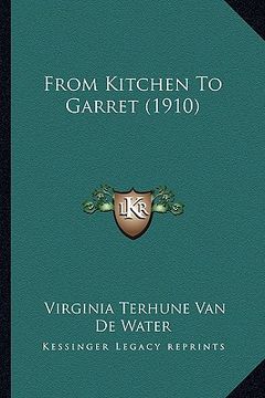 portada from kitchen to garret (1910) (en Inglés)
