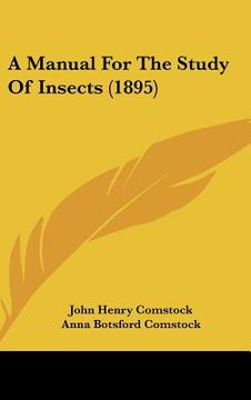 portada a manual for the study of insects (1895)