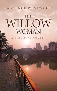 portada The Willow Woman: A Philip ye Novel 