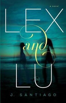 portada Lex and Lu (en Inglés)