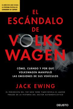 portada El Escándalo de Volkswagen: Cómo, Cuándo y por qué Volkswagen Manipuló las Emisiones de sus Vehículos (in Spanish)