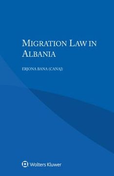 portada Migration Law in Albania (en Inglés)