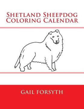 portada Shetland Sheepdog Coloring Calendar (in English)