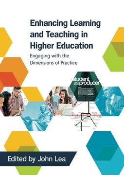 portada Enhancing Learning And Teaching In Higher Education: Engaging With The Dimensions Of Practice (UK Higher Education Humanities & Social Sciences Higher Educ)