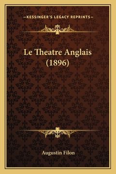 portada Le Theatre Anglais (1896) (en Francés)