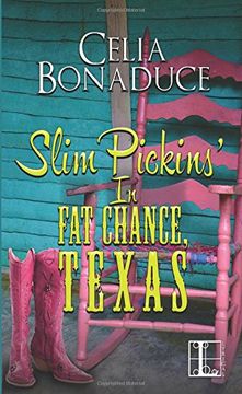 portada Slim Pickins' in Fat Chance, Texas