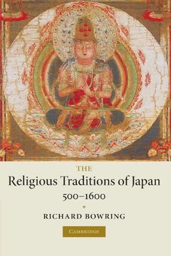 portada The Religious Traditions of Japan 500-1600 Paperback (New Approaches to European His) (en Inglés)
