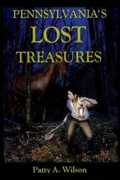 portada Pennsylvania's Lost Treasures (in English)