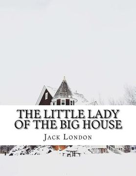 portada The Little Lady of the Big House