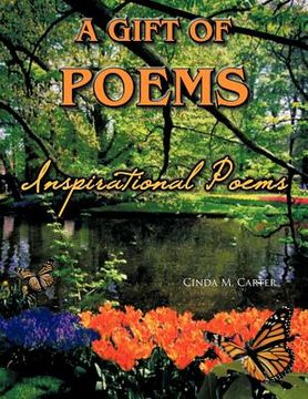 portada a gift of poems: inspirational poems (en Inglés)