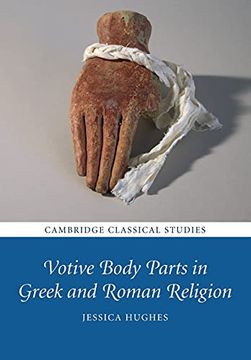 portada Votive Body Parts in Greek and Roman Religion (Cambridge Classical Studies) (en Inglés)