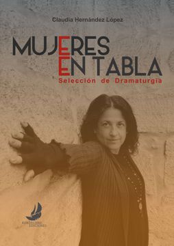 portada Mujeres en Tabla, selección de dramaturgia (in Spanish)